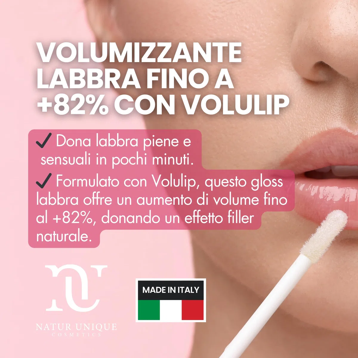 Natur Unique - IALU LIP GLOSS VOLUME XXXL | Gloss Rimpolpante con Acido Ialuronico e Collagene Vegetale | Lip Plumper Colorato Effetto Volume & Brillantezza | Made in Italy | 8 ml