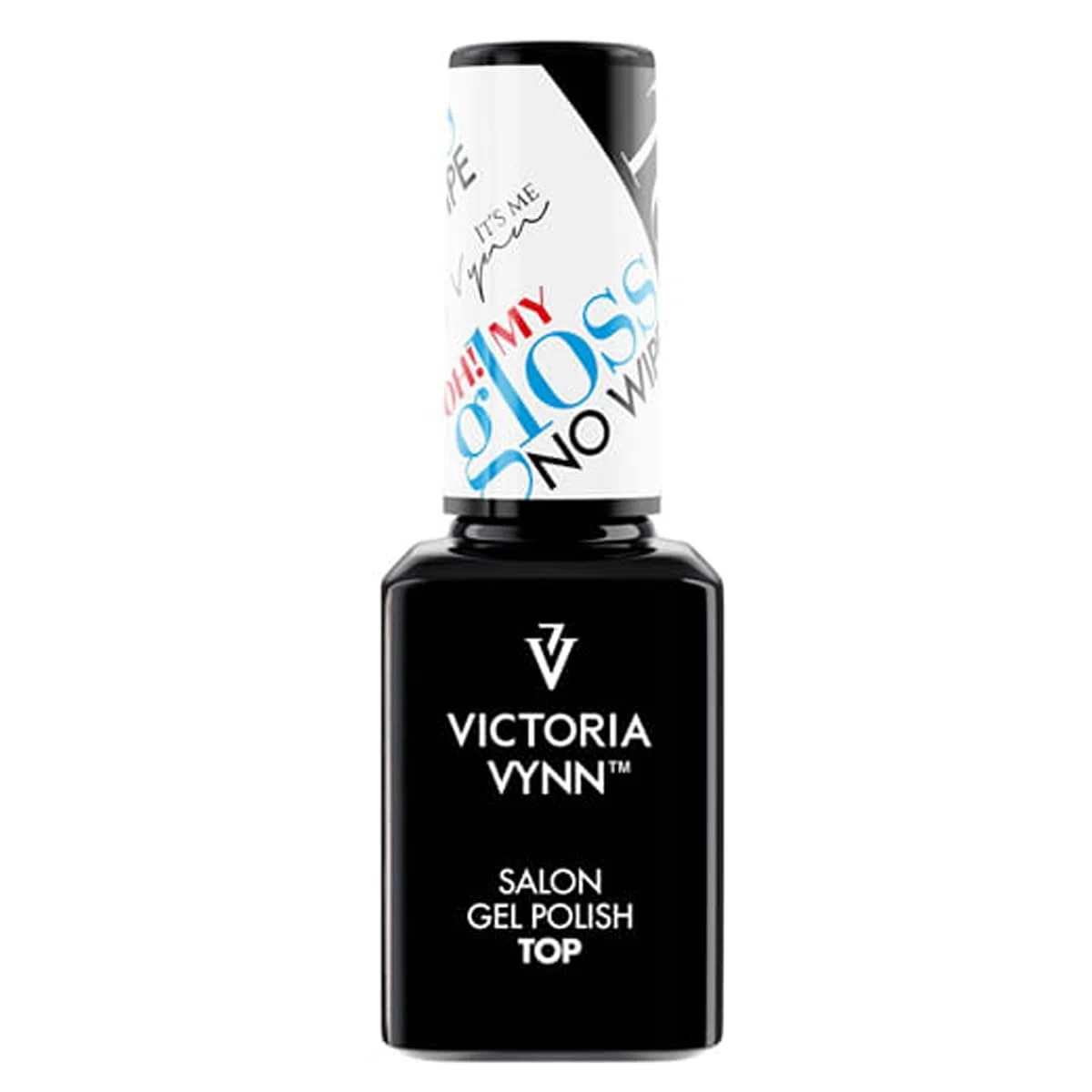 Victoria Vynn Gel Polish Top OH! MY GLOSS No Wipe UV LED Smalto per unghie Soak Off Manicure 15ml
